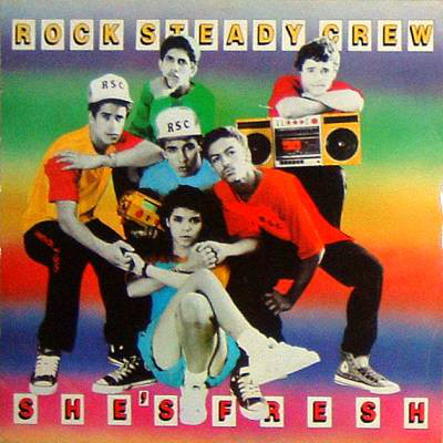 Rock Steady Crew - She's Fresh - Used Vinyl Record 12" image 1