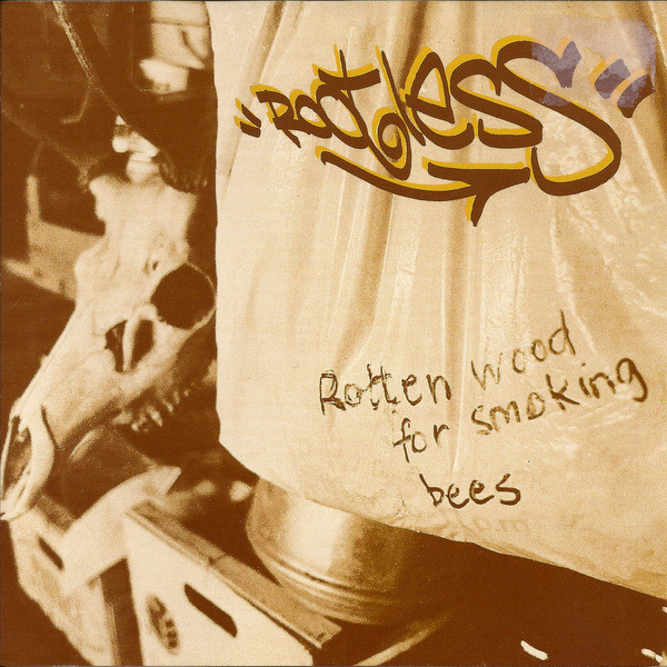 Rootless - Rotten Wood For Smoking Bees - Used CD image 1