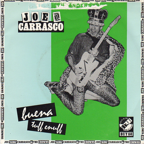 Joe King Carrasco & - Buena / Tuff Enuff - Used Vinyl Record 7" image 1