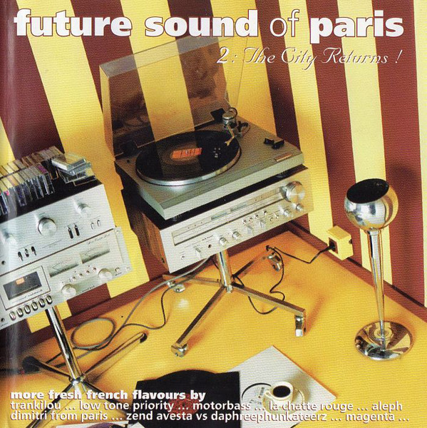 Various - Future Sound Of Paris 2: The City Returns! - Used CD image 1
