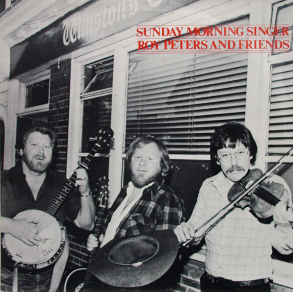 Roy Peters And Frien - Sunday Morning Singer - Used Vinyl Record image 1