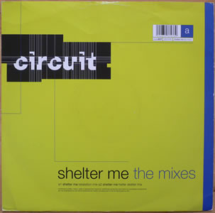 Shelter Me (The Mixes)