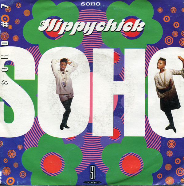 Soho - Hippychick - Used Vinyl Record 7" image 1