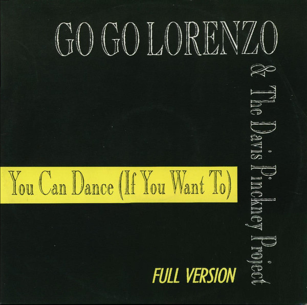 Go Go Lorenzo & The - You Can Dance (If You Want To) - Used Vinyl Rec image 1