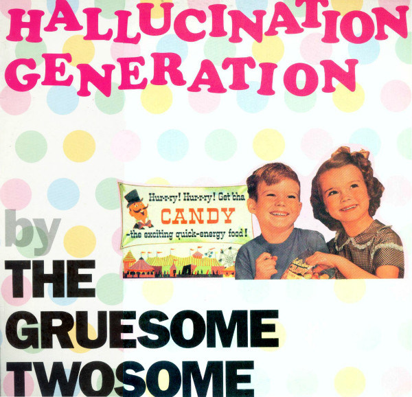 Gruesome Twosome - Hallucination Generation - Used Vinyl Record 12" image 1