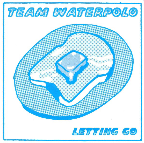 Team Waterpolo - Letting Go - Used Vinyl Record 7" image 1