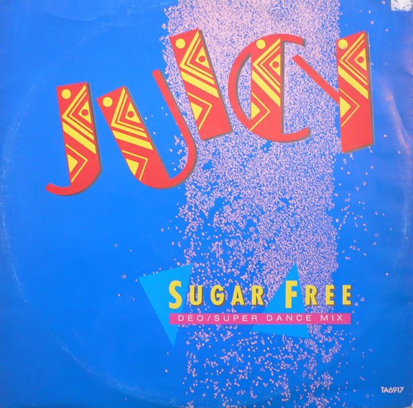 Juicy - Sugar Free - Used Vinyl Record 12" image 1