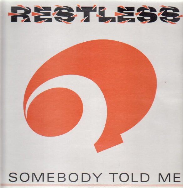 Restless - Somebody Told Me - Used Vinyl Record 12" image 1