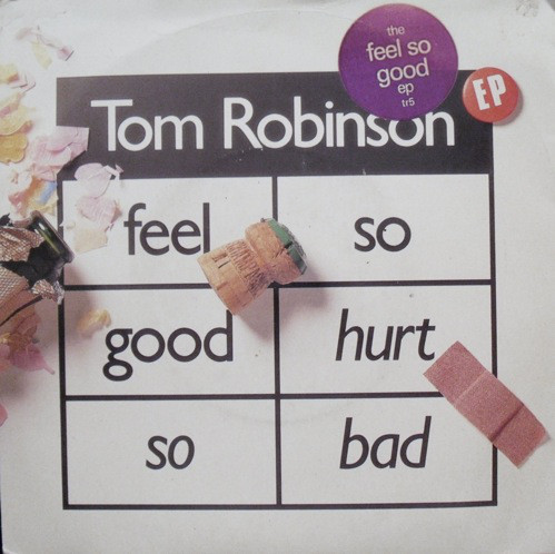 Tom Robinson - Feel So Good Hurt So Bad (The Feel So Good EP) - Used image 1