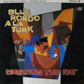 Blue Rondo A La Turk - Chewing The Fat - Used Vinyl Record image 1