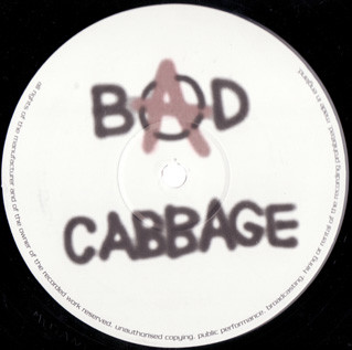Bad Cabbage - Your Rude (Get Fucked) - Used Vinyl Record 12" image 1