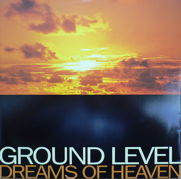 Ground Level - Dreams Of Heaven - Used Vinyl Record 12" image 1