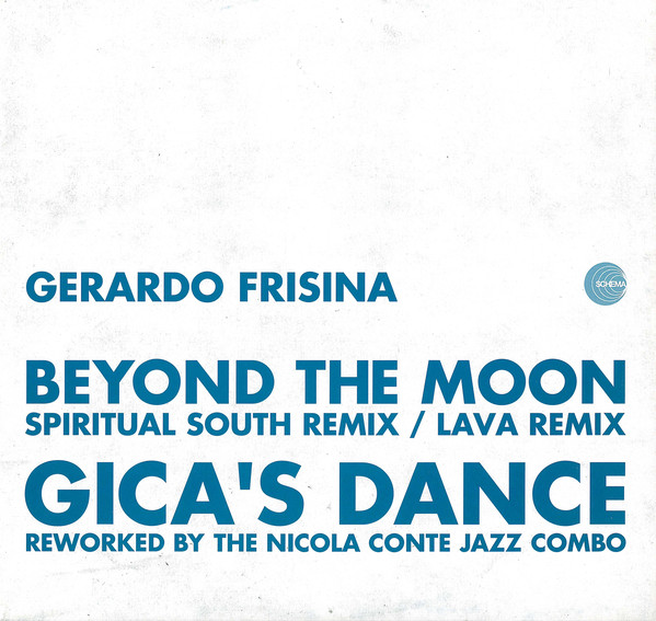 Gerardo Frisina - Beyond The Moon / Gica's Dance Remixes - Vinyl Reco image 1
