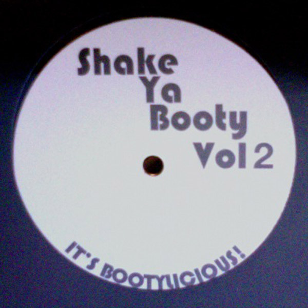 Unknown Artist - Shake Ya Booty Vol 2 - Vinyl Record 12" image 1