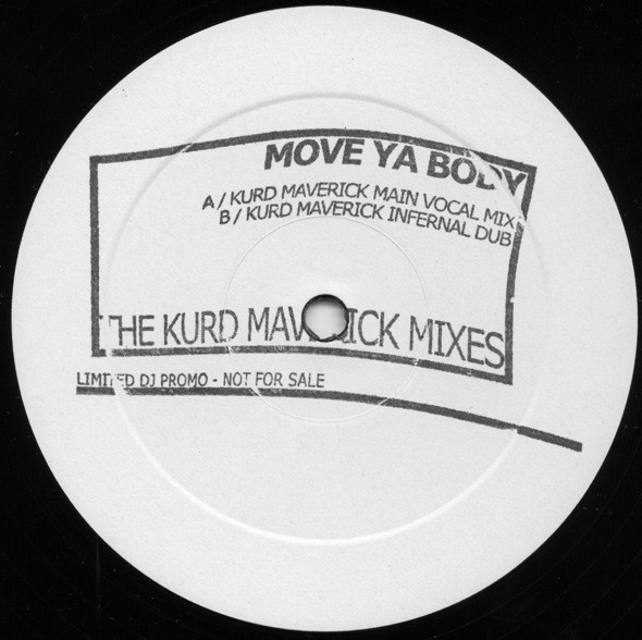 Move Ya Body (The Kurd Maverick Mixes)