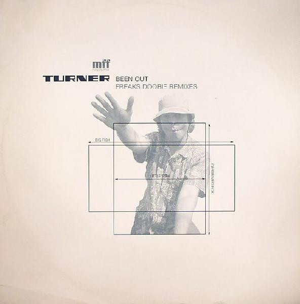 Turner - Been Out (Freaks Doobie Remixes) - Used Vinyl Record 12" image 1