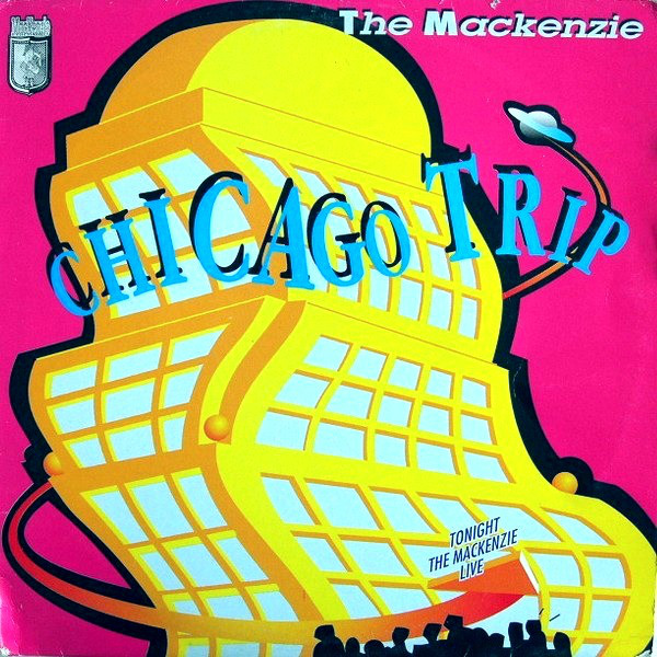 Mackenzie - Chicago Trip - Used Vinyl Record 12" image 1