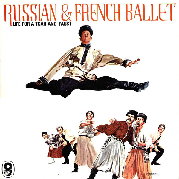 Russian & French Ballet - Life For A Tsar And Faust