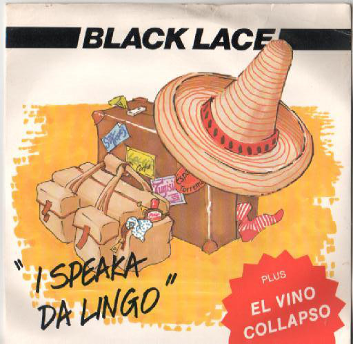 Black Lace - I Speaka Da Lingo / El Vino Collapso - Used Vinyl Record image 1