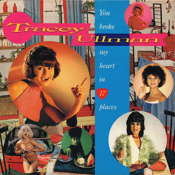 Tracey Ullman - You Broke My Heart In 17 Places - Used Vinyl Record image 1