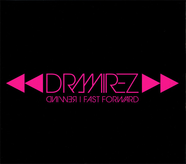 D. Ramirez - Rewind | Fast Forward - CD image 1