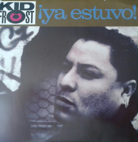 Kid Frost - Ya Estuvo! - Used Vinyl Record 7" image 1
