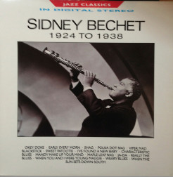 Sidney Bechet - (1924 To 1938) - Used Vinyl Record image 1