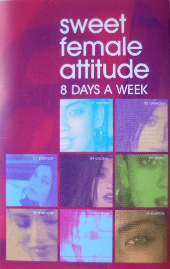Sweet Female Attitud - 8 Days A Week - Used Cassette image 1