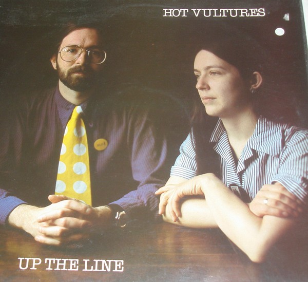 Hot Vultures - Up The Line - Used Vinyl Record image 1