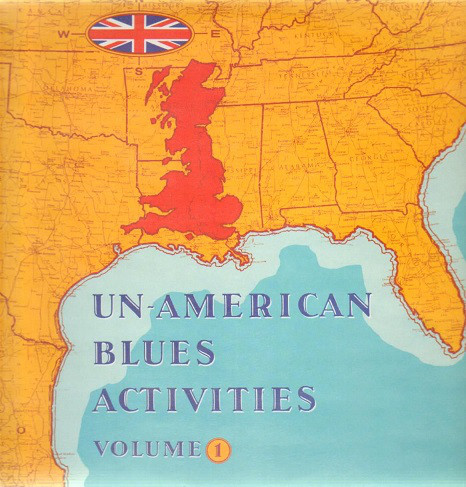 Various - Un-American Blues Activities Volume 1 - Used Vinyl Record image 1