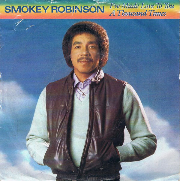 Smokey Robinson - I've Made Love To You A Thousand Times - Used Vinyl image 1