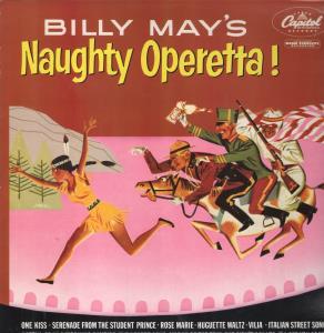 Billy May's Naughty Operetta!