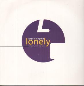 Lonely (Have We Lost Our Love)