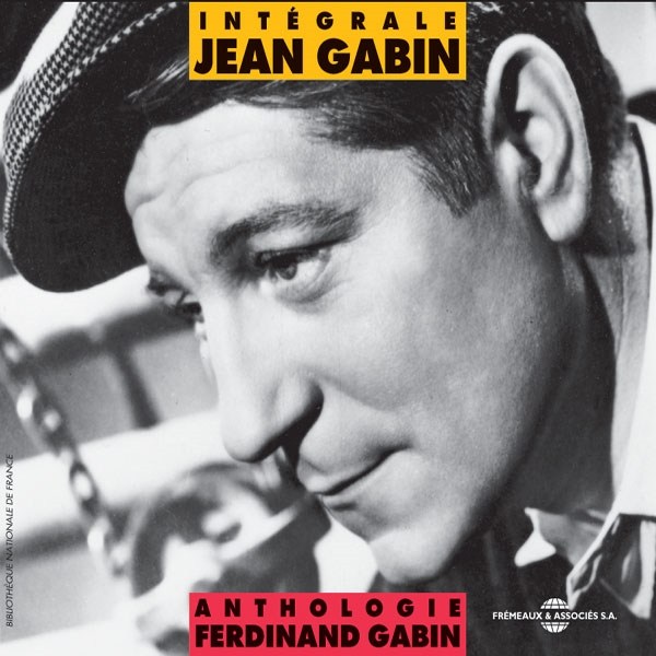 Integrale Jean Gabin/Anthologie Ferdinand Gabin