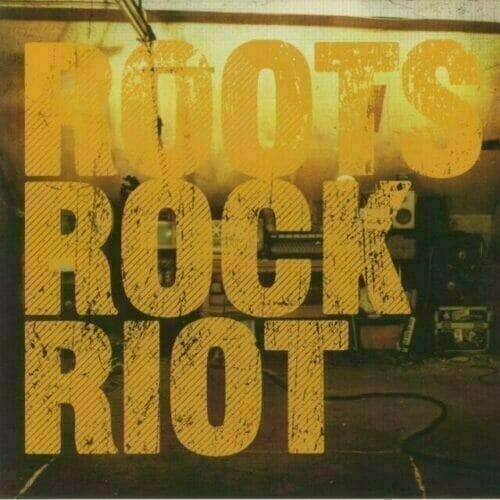 ROOTS ROCK RIOT