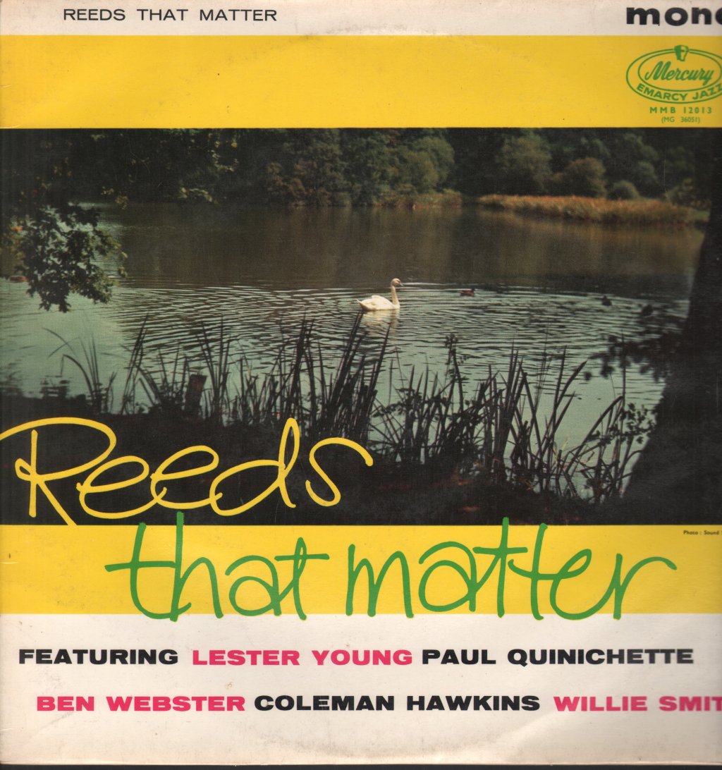 Reeds That Matter