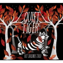 Quiet Tiger