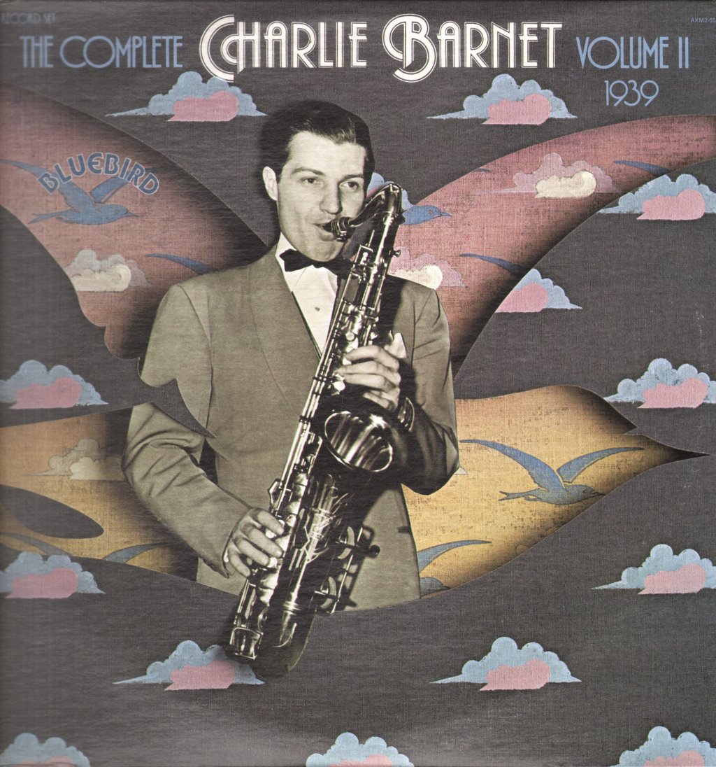 The Complete Charlie Barnet, Volume II - 1939