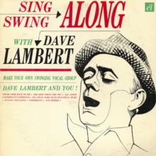 DAVE LAMBERT  SING