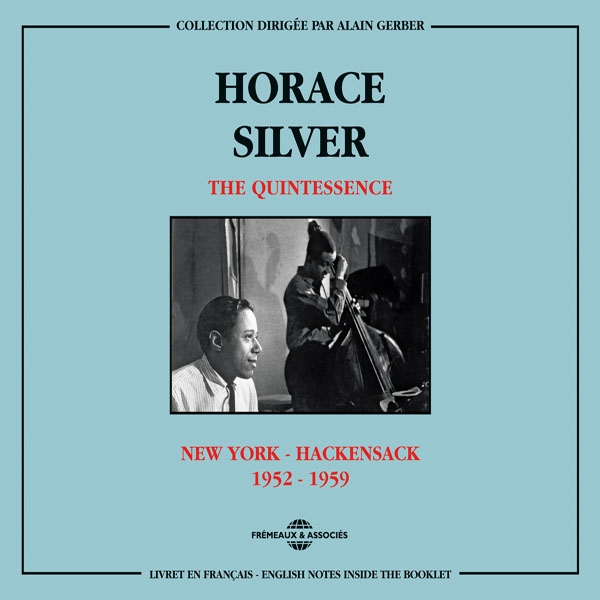 The Quintessence: New York - Hackensack 1952-1959