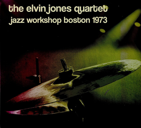 JAZZ WORKSHOP BOSTON 1973