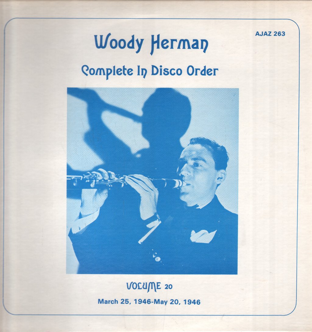 The Complete Woody Herman In Disco Order, Volume 20