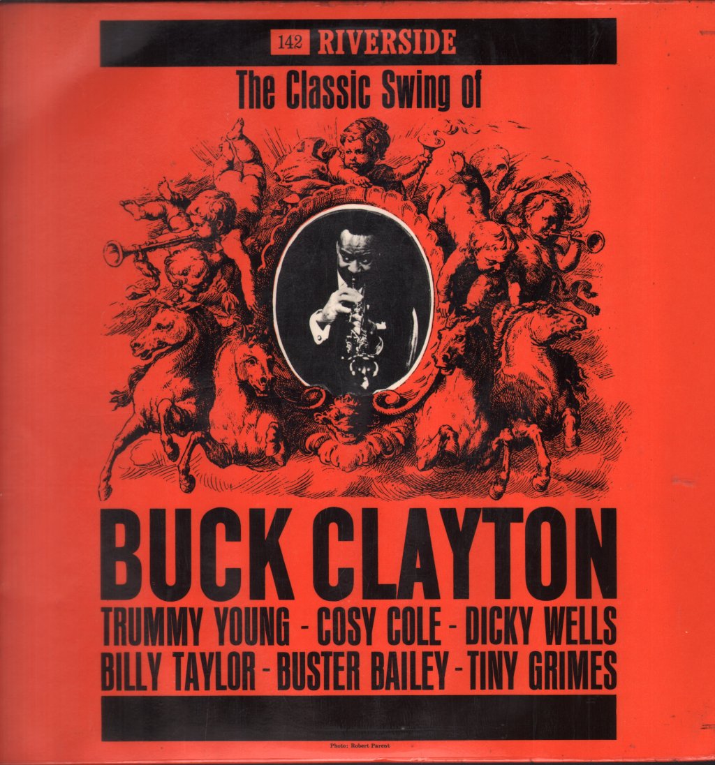 The Classic Swing Of Buck Clayton