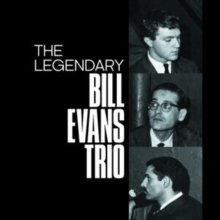 THE LEGENDARY BILL EVANS TRIO