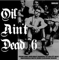 Oi! Ain‘t Dead 6