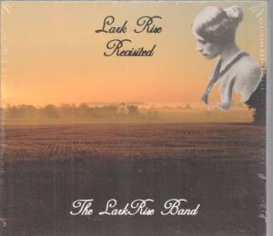 Lark Rise Revisited