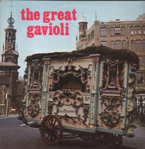 The Great Gavioli, Holland's Most Famous Barrel Organ