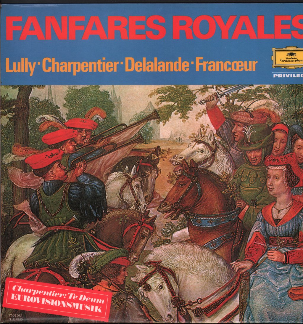 Fanfares Royales Symphonies pour les soupers du Roy