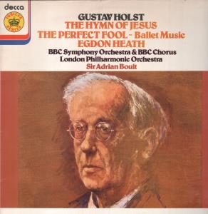 Gustav Holst - Hymn of Jesus / Perfect Fool