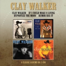 CLAY WALKER / IF I COULD MAKE